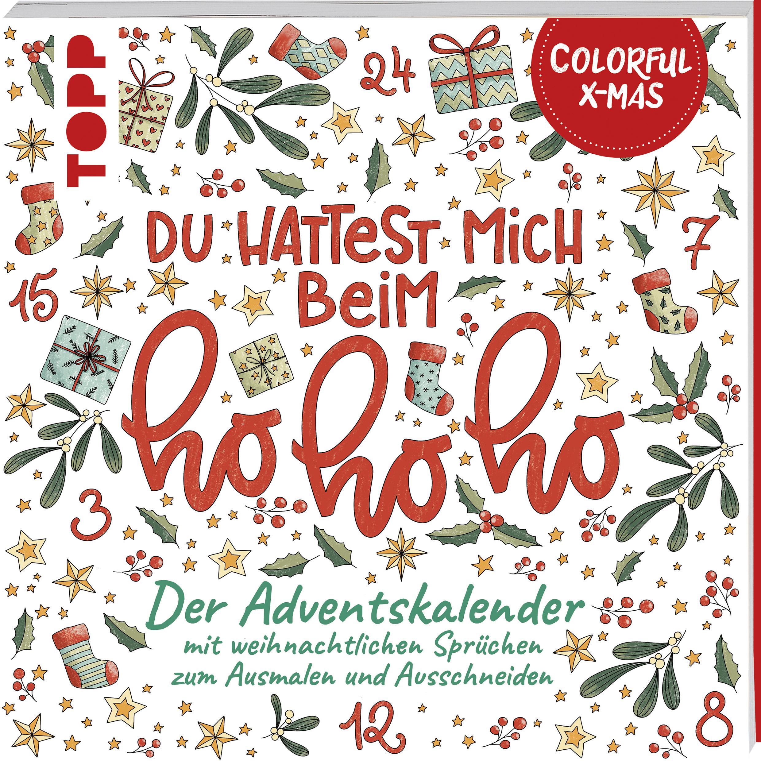 Colorful Christmas - Du hattest mich beim Hohoho