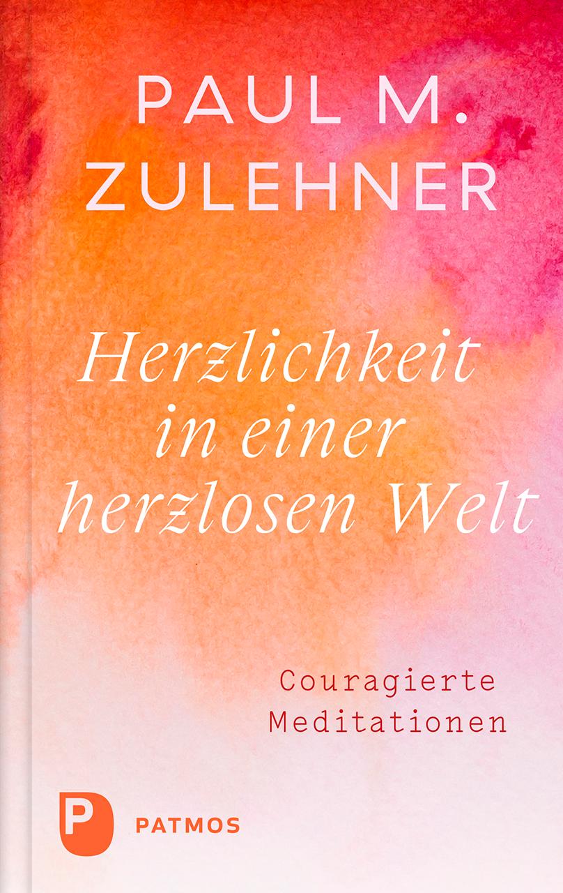 Herzlichkeit in einer herzlosen Welt