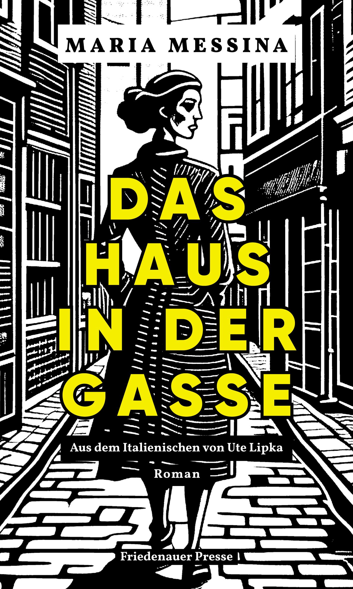 Das Haus in der Gasse