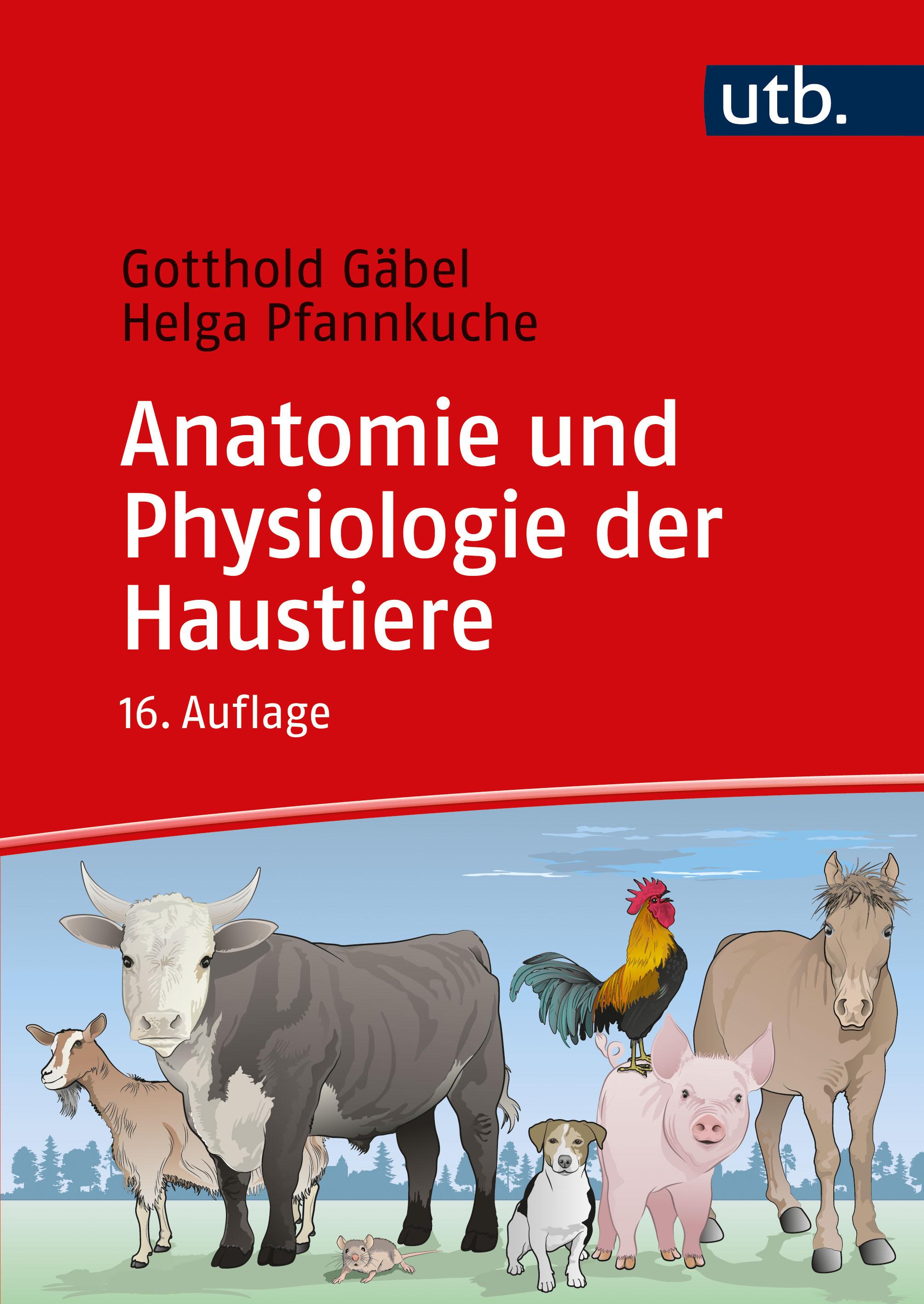 Anatomie und Physiologie der Haustiere