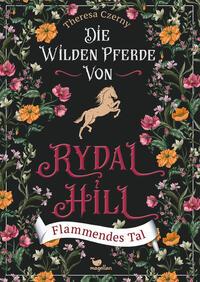 Die wilden Pferde von Rydal Hill - Flammendes Tal