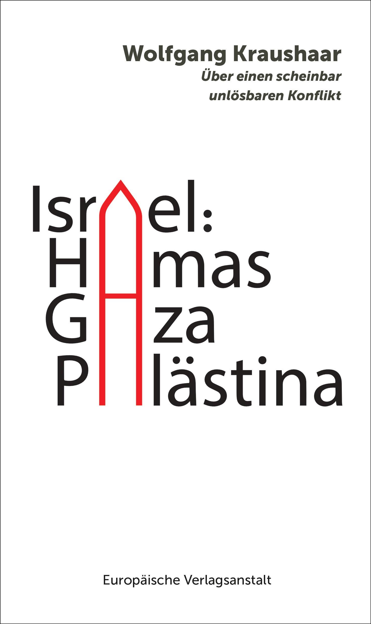 Israel: Hamas - Gaza - Palästina