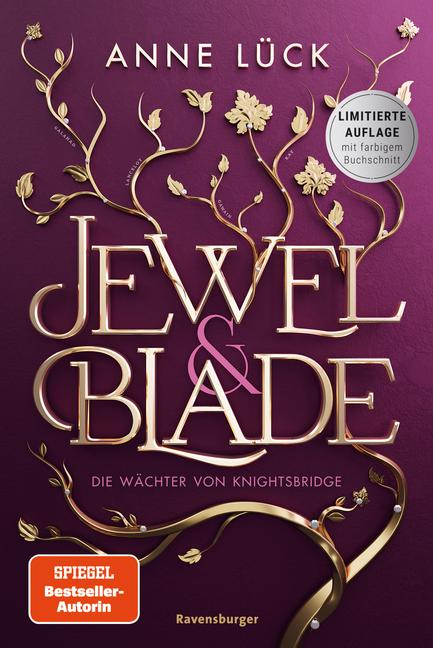 Jewel & Blade, Band 1: Die Wächter von Knightsbridge (Von der SPIEGEL-Bestseller-Autorin von "Silver & Poison" | Limitierte Auflage mit dreiseitigem Farbschnitt)