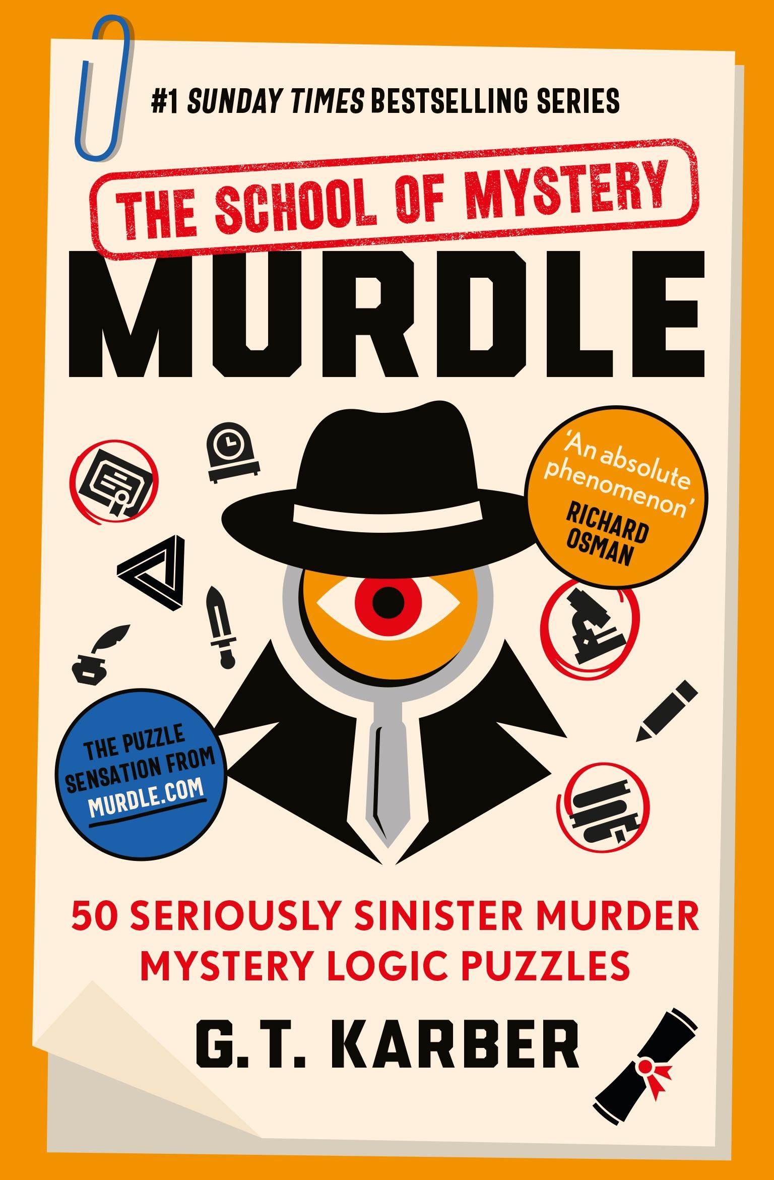 Murdle: The School of Mystery: THE SUNDAY TIMES BESTSELLING SERIES