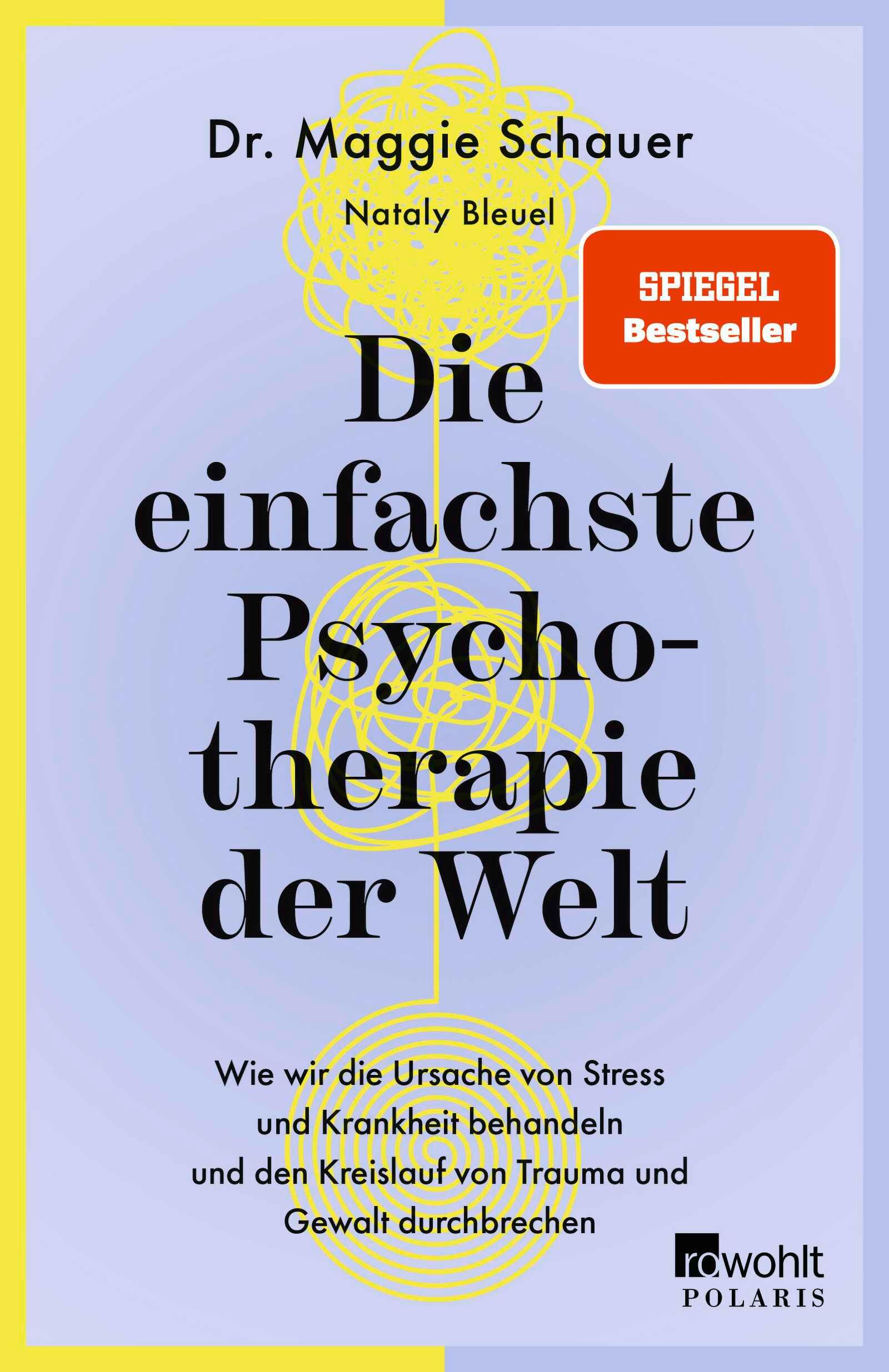 Die einfachste Psychotherapie der Welt