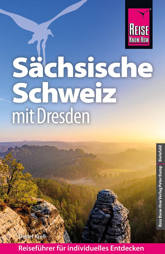 Reise Know-How Reiseführer Sächsische Schweiz mit Dresden