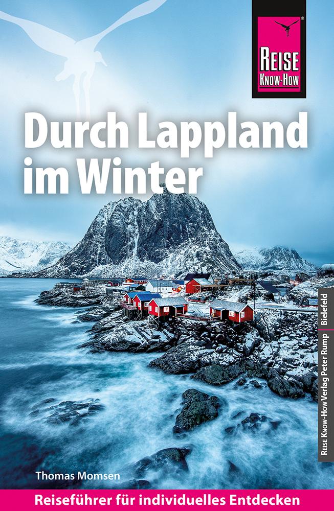 Reise Know-How Reiseführer Durch Lappland im Winter