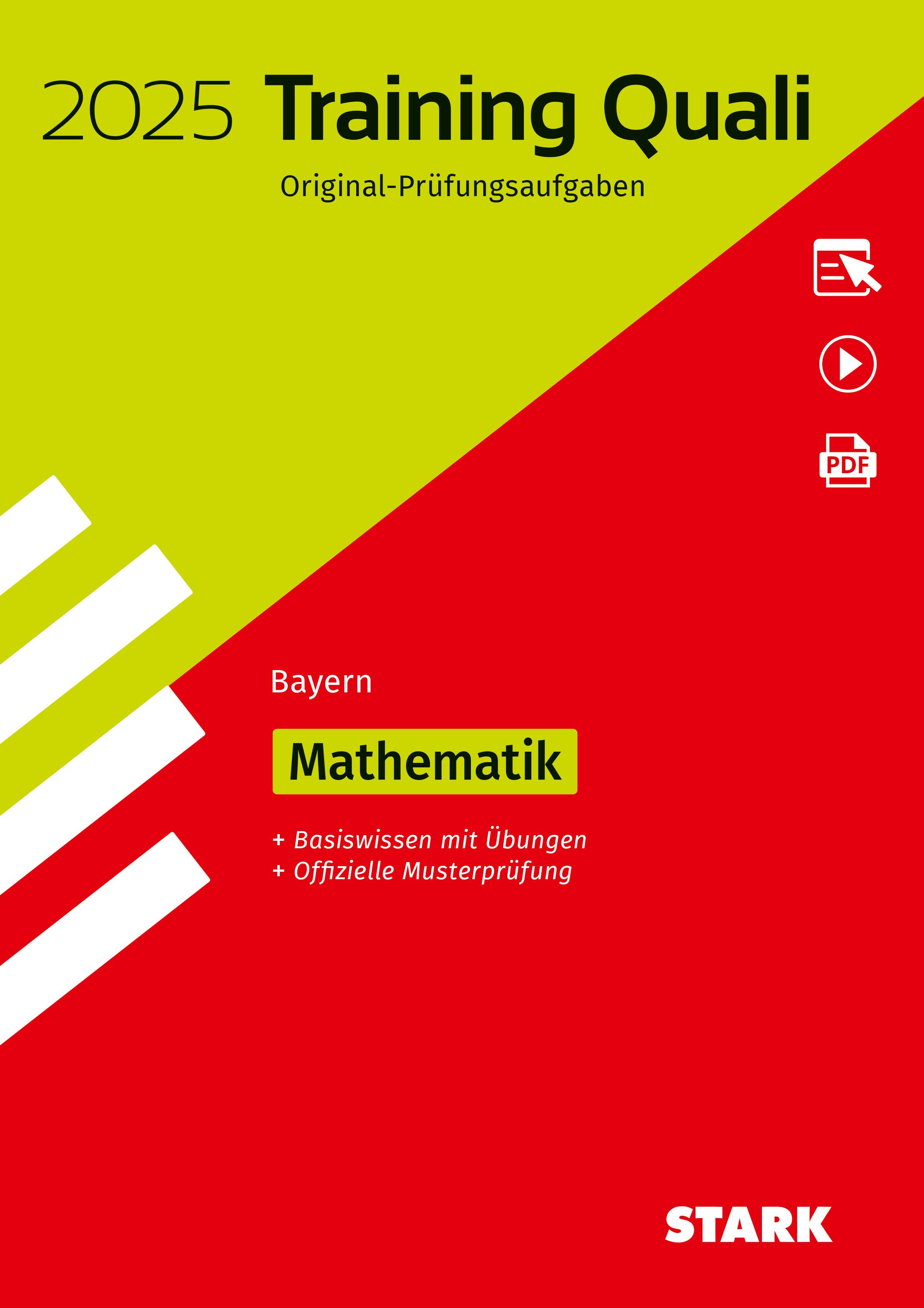 STARK Training Abschlussprüfung Quali Mittelschule 2025 - Mathematik 9. Klasse - Bayern