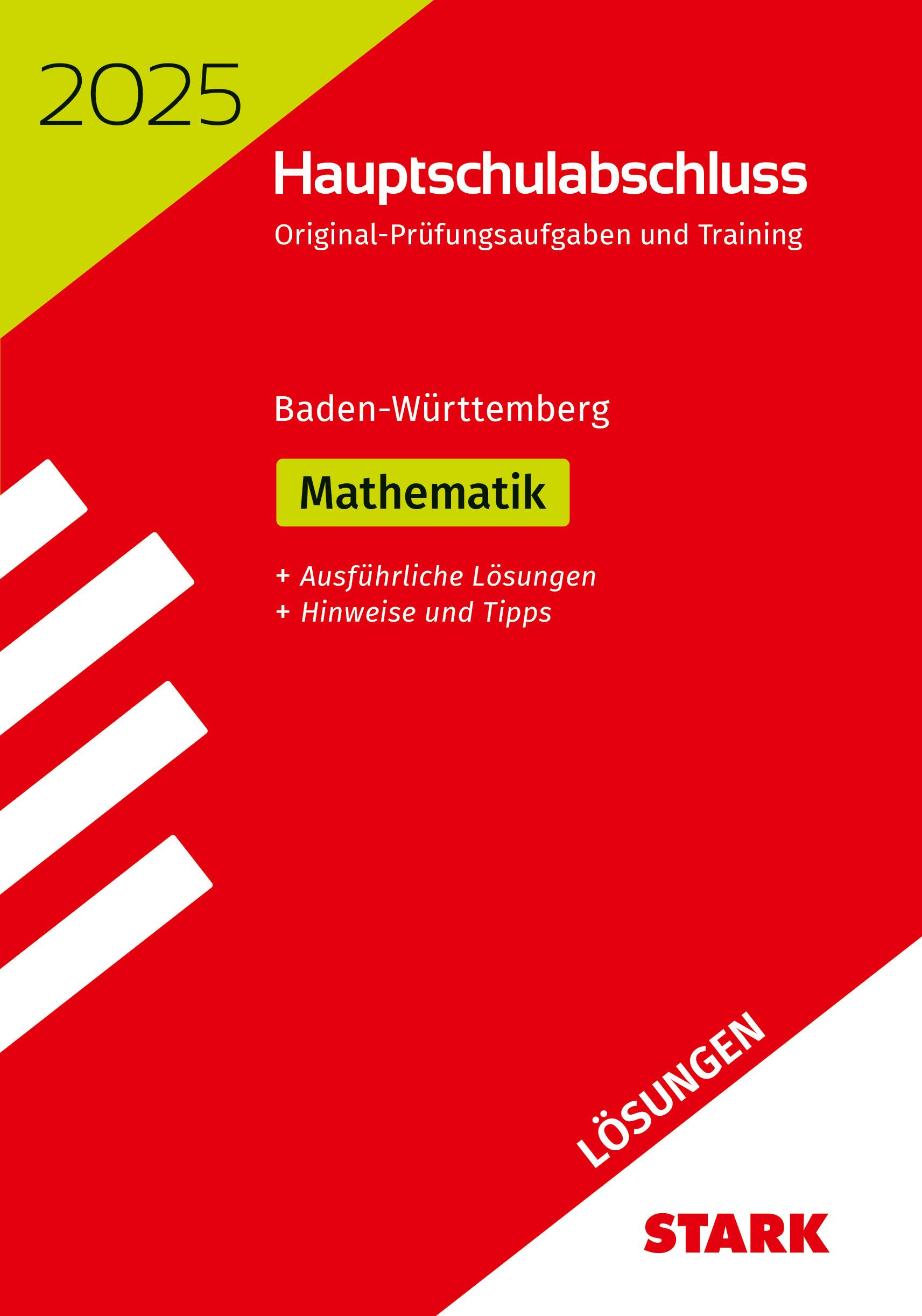 STARK Lösungen zu Original-Prüfungen und Training Hauptschulabschluss 2025 - Mathematik 9. Klasse - BaWü