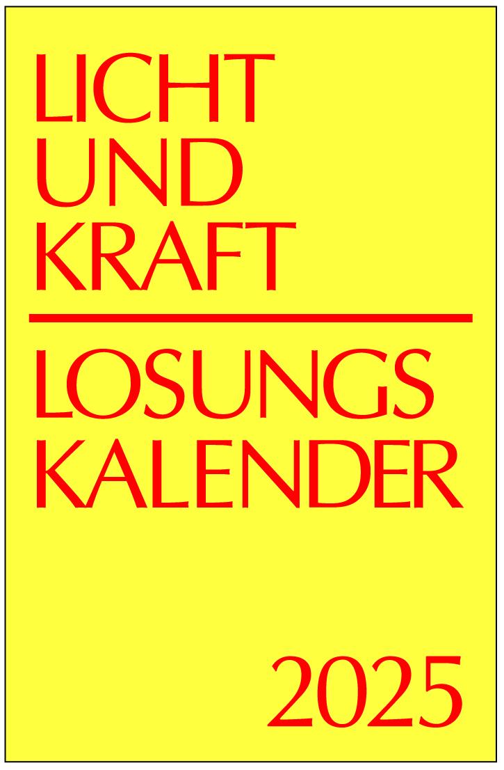 Licht und Kraft/Losungskalender 2025 Reiseausgabe in Heften