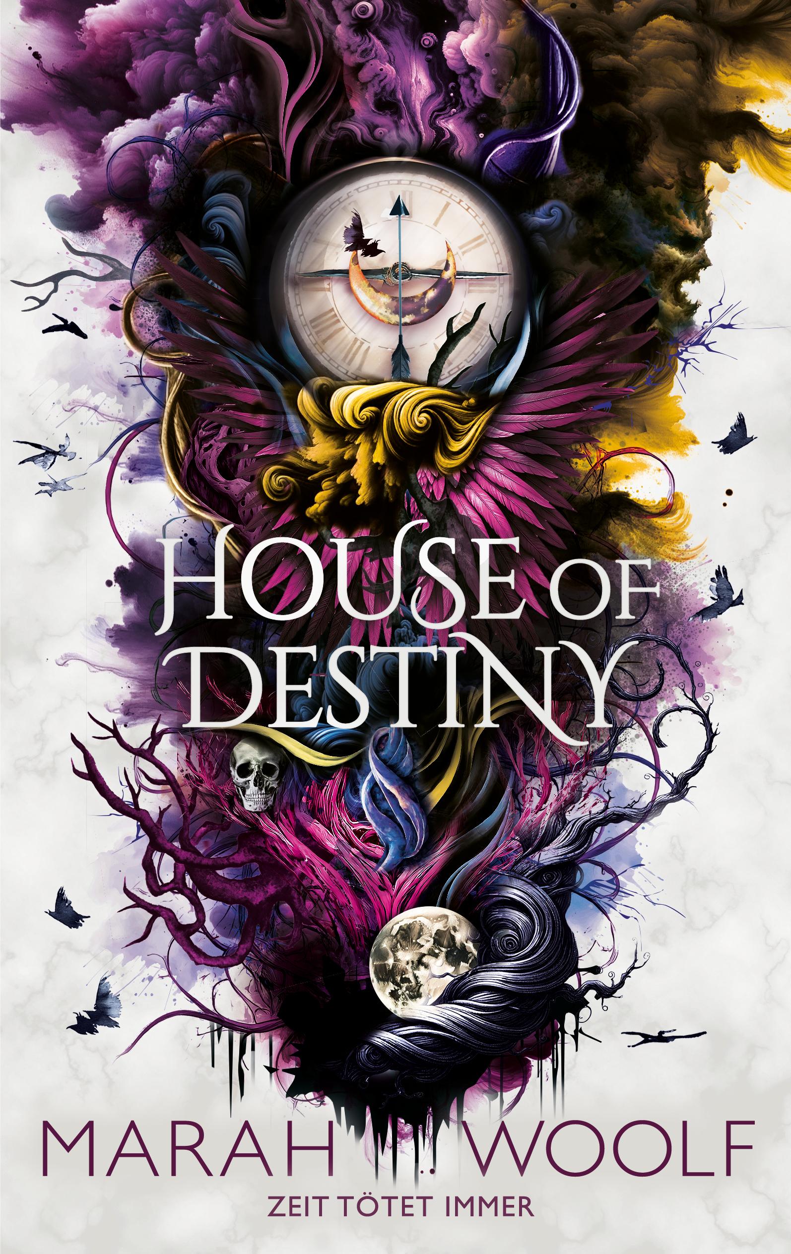 House of Destiny (Packende Fortsetzung der dystopischen Fantasysaga)