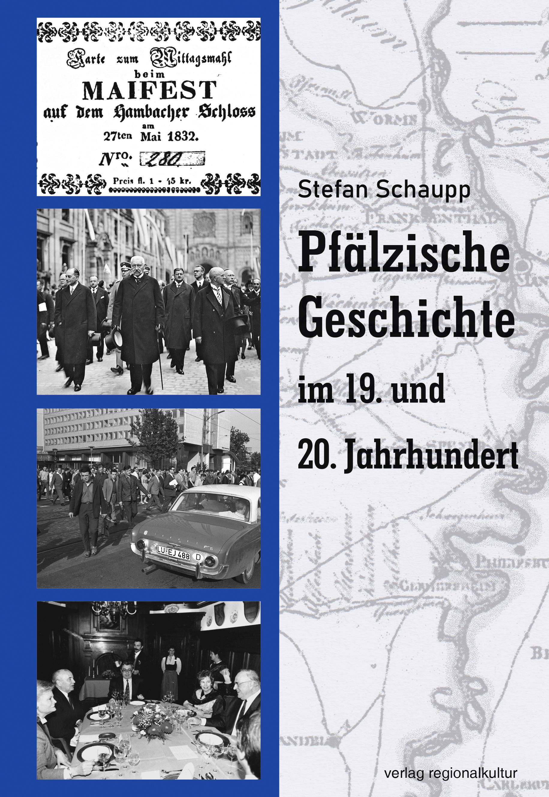 Pfälzische Geschichte im 19. und 20. Jahrhundert