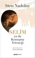 Selim ya da Konusma Yetenegi