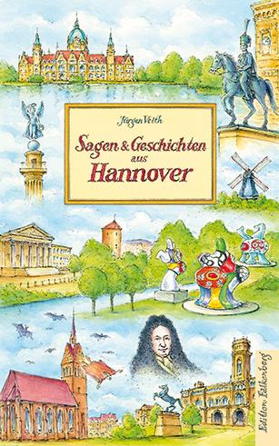 Sagen und Geschichten aus Hannover