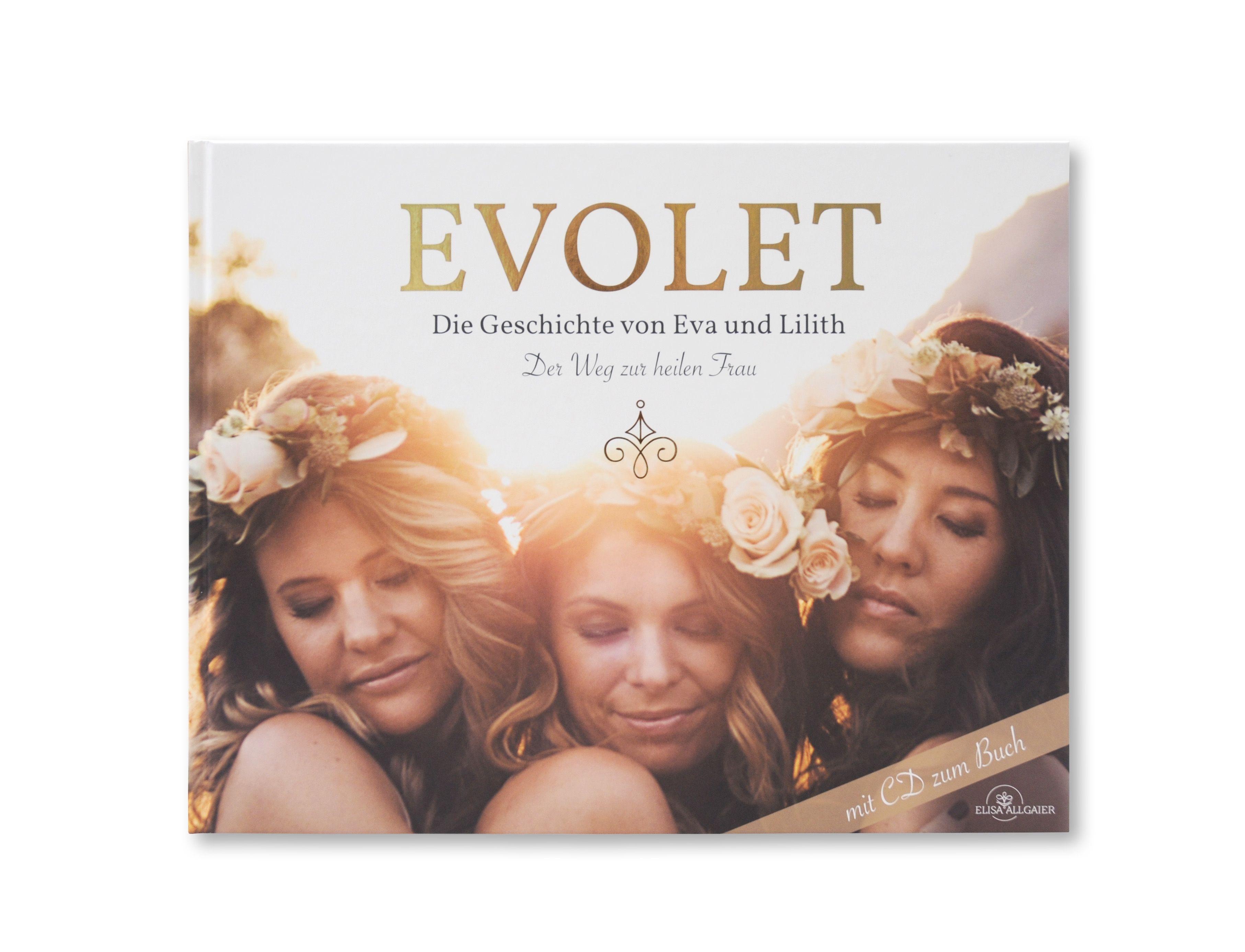 EVOLET - Die Geschichte von Eva und Lilith