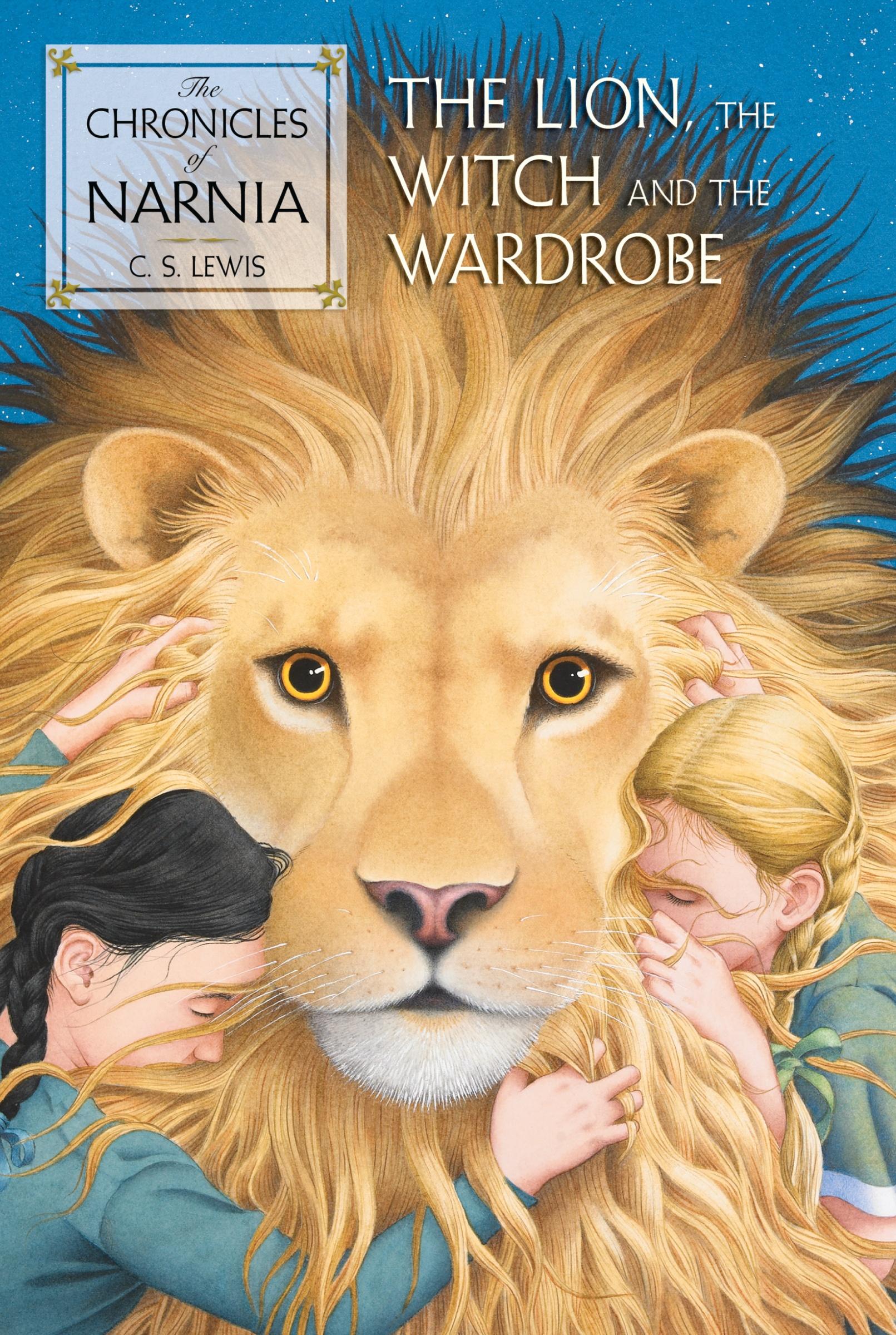 Chronicles of Narnia 02. Lion, the Witch and the Wardrobe