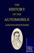 The history of the Automobile ans its Inventors