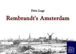 Rembrandt's Amsterdam