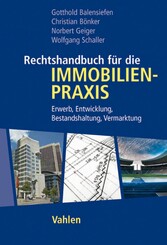 Rechtshandbuch für die Immobilienpraxis