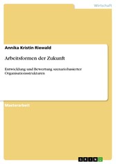 Arbeitsformen der Zukunft