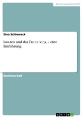 Lao-tzu und das Tao te king - eine Einführung