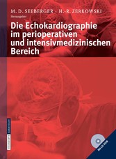 Die Echokardiographie im perioperativen und intensivmedizinischen Bereich