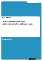 Öffentlichkeitsarbeit für die Unternehmenskultur im Social Media