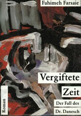 Vergiftete Zeit