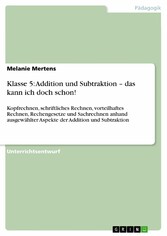 Klasse 5: Addition und Subtraktion - das kann ich doch schon!