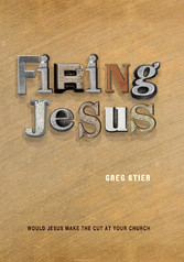 Firing Jesus