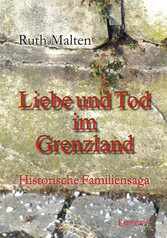 Liebe und Tod im Grenzland