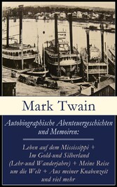 Autobiographische Abenteuergeschichten und Memoiren