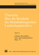 Übersicht über die Bestände des Brandenburgischen Landeshauptarchivs