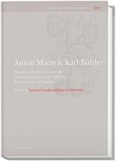 Anton Marty und Karl Bühler