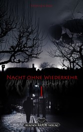 Nacht ohne Wiederkehr - Band 1