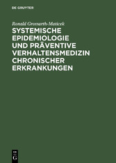 Systemische Epidemiologie und präventive Verhaltensmedizin chronischer Erkrankungen