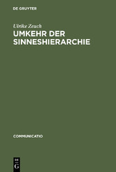 Umkehr der Sinneshierarchie