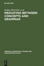 Mediating between Concepts and Grammar