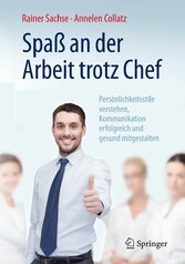 Spaß an der Arbeit trotz Chef