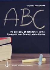 The category of definiteness in the language pair German-Macedonian