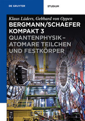 Quantenphysik - Atomare Teilchen und Festkörper