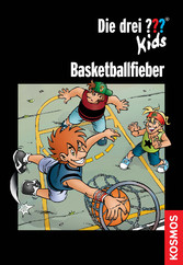 Die drei ??? Kids, Basketballfieber (drei Fragezeichen Kids)