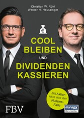 Cool bleiben und Dividenden kassieren