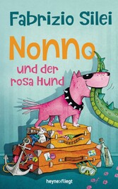 Nonno und der rosa Hund