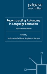 Reconstructing Autonomy in Language Education