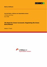 The Need for Green Covenants. Regulating the Green Bond Market