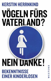 Vögeln fürs Vaterland? Nein danke!