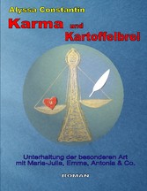 Karma und Kartoffelbrei