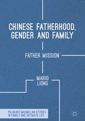 Chinese Fatherhood, Gender and Family