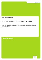 Zentrale Motive bei OE KENZABURO